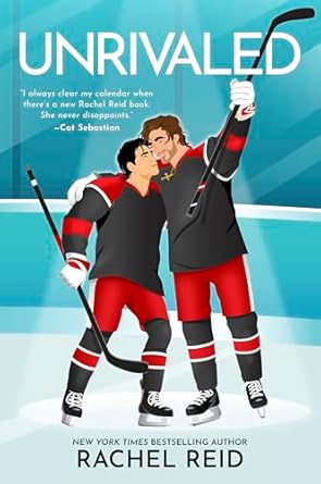 Unrivaled - Rachel Reid *September 29, 2026*