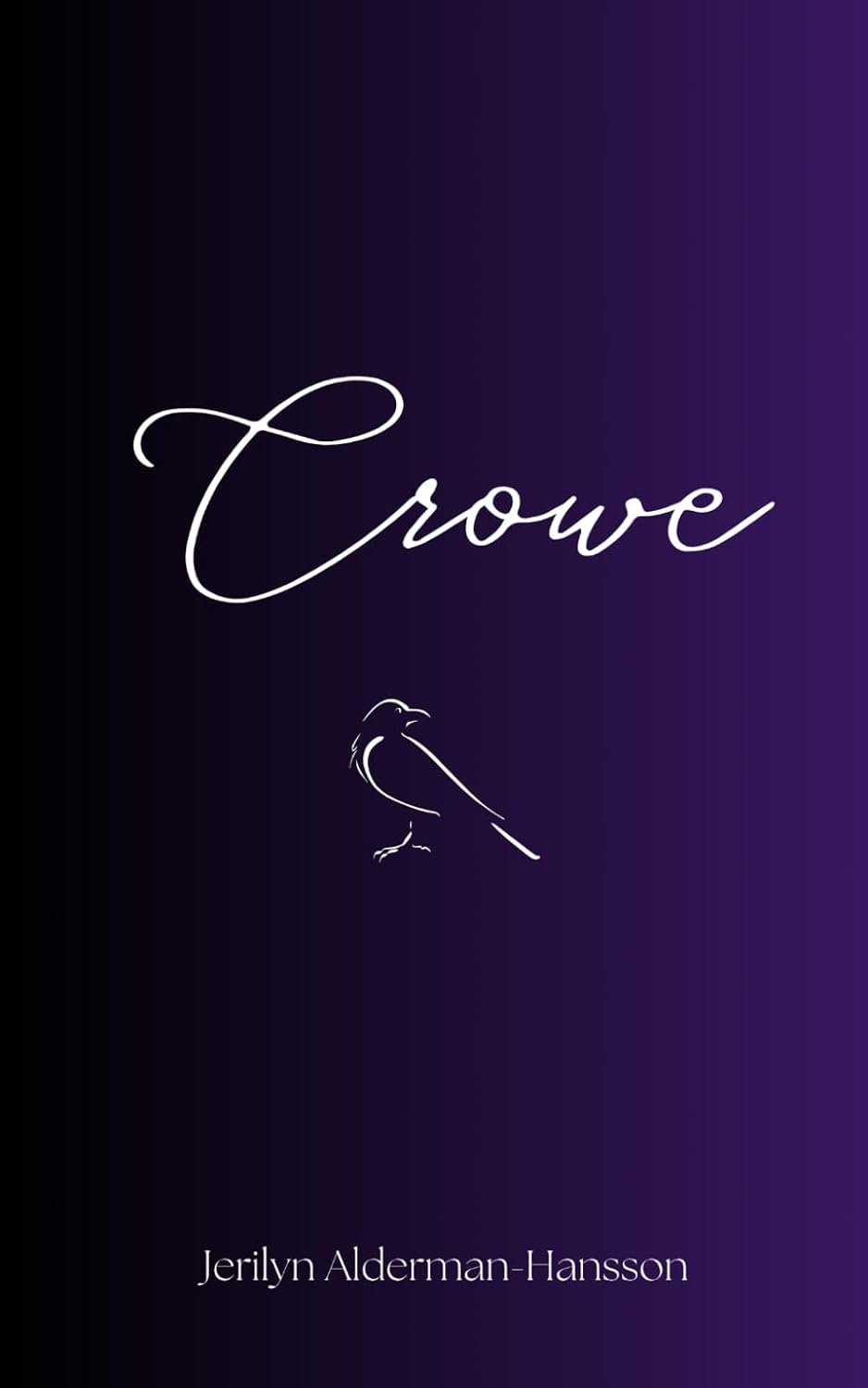 Crowe - Jerilyn Alderman-Hansson