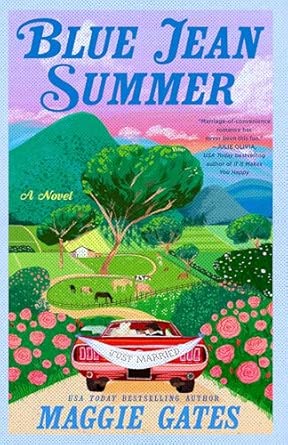Blue Jean Summer - Maggie Gates *September 15, 2026*