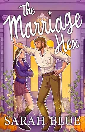 The Marriage Hex - Sarah Blue
