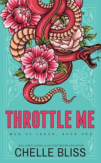 Throttle Me - Chelle Bliss