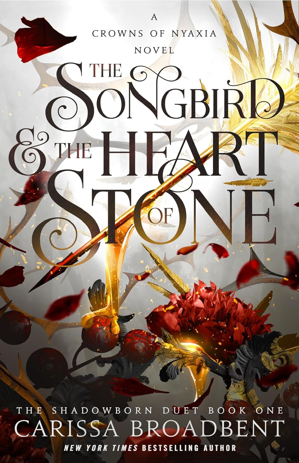 The Songbird and the Heart of Stone - Carissa Broadbent *SIGNED*