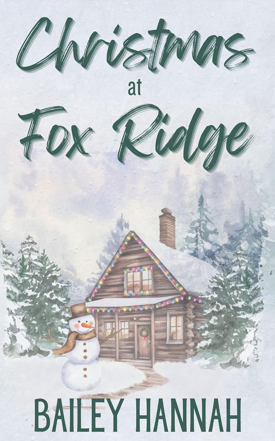 Christmas at Fox Ridge - Bailey Hannah