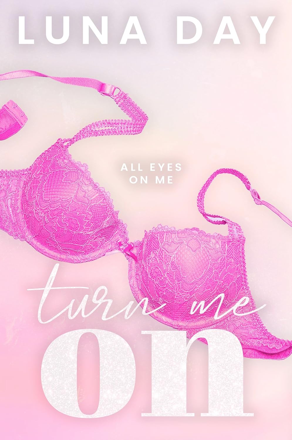 Turn Me On - Luna Day