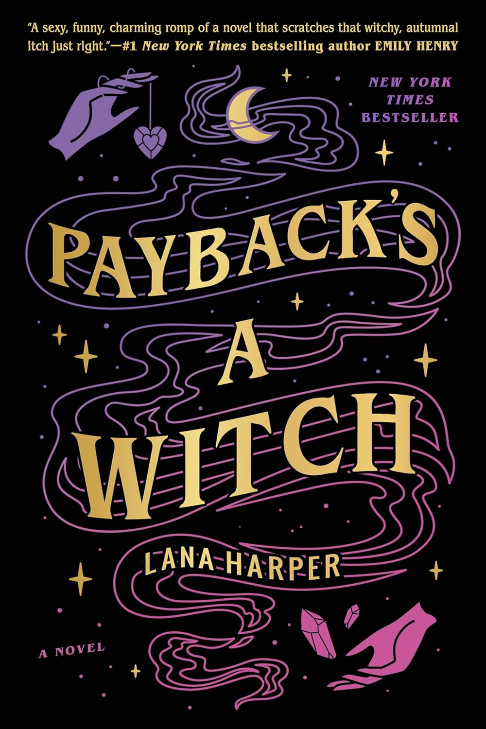 Payback's a Witch - Lana Harper