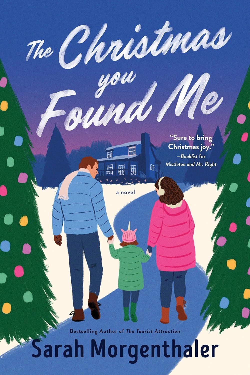 The Christmas you Found Me - Sarah Morgenthaler
