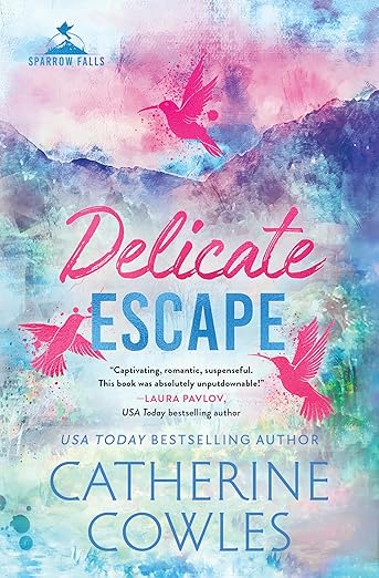 Delicate Escape (Standard Edition) - Catherine Cowles