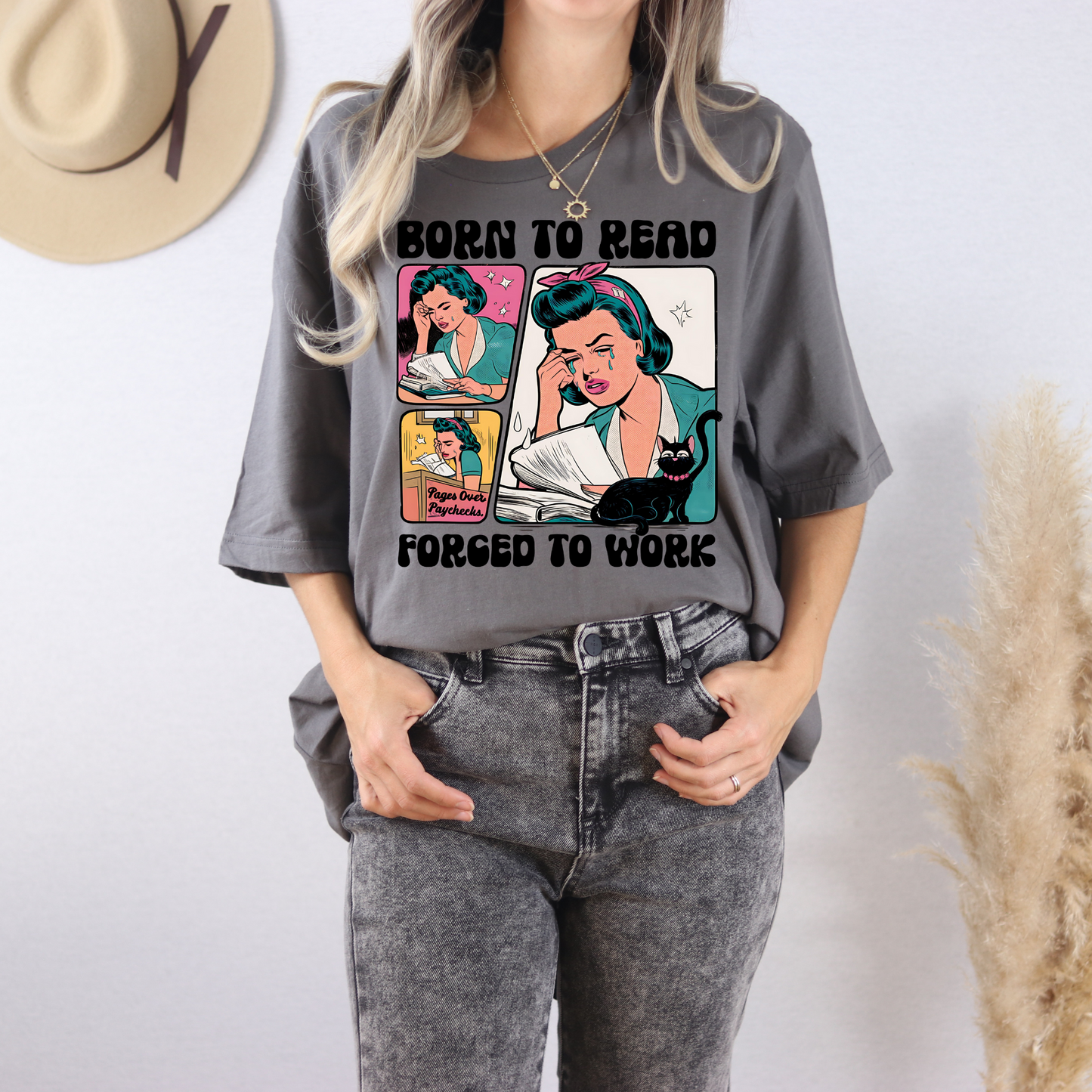 Born to Read, Forced to Work Tee