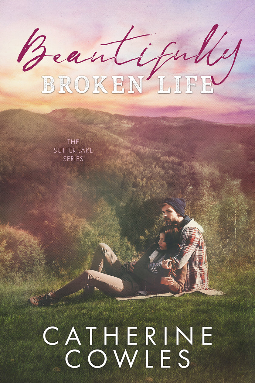 Beautifully Broken Life - Catherine Cowles