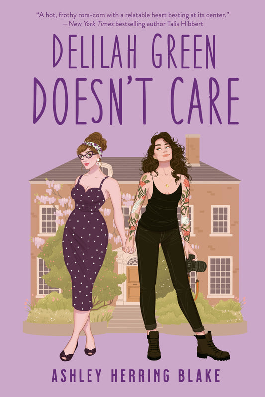 Delilah Green Doesn't Care - Ashley Herring Blake