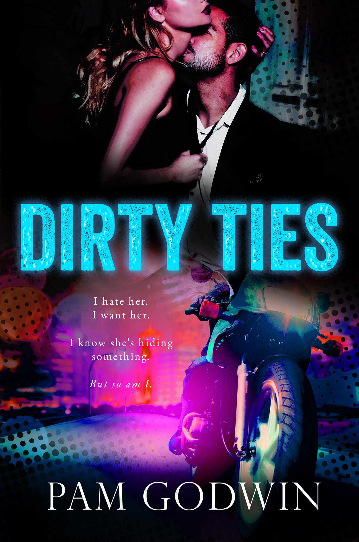 Dirty Ties - Pam Godwin