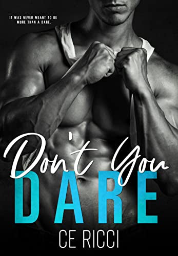 Don't You Dare - CE Ricci