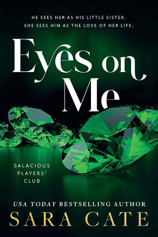 Eyes on Me - Sara Cate