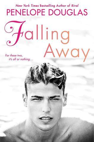 Falling Away - Penelope Douglas