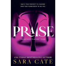 Praise - Sara Cate