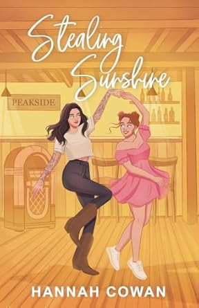 Stealing Sunshine - Hannah Cowan