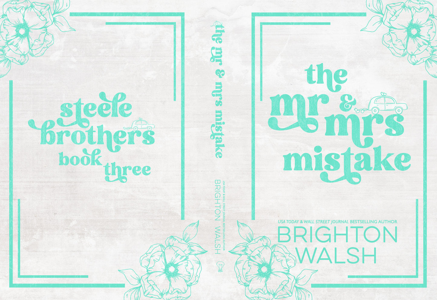 The Mr. & Mrs. Mistake - Brighton Walsh *January 1st, 2026*