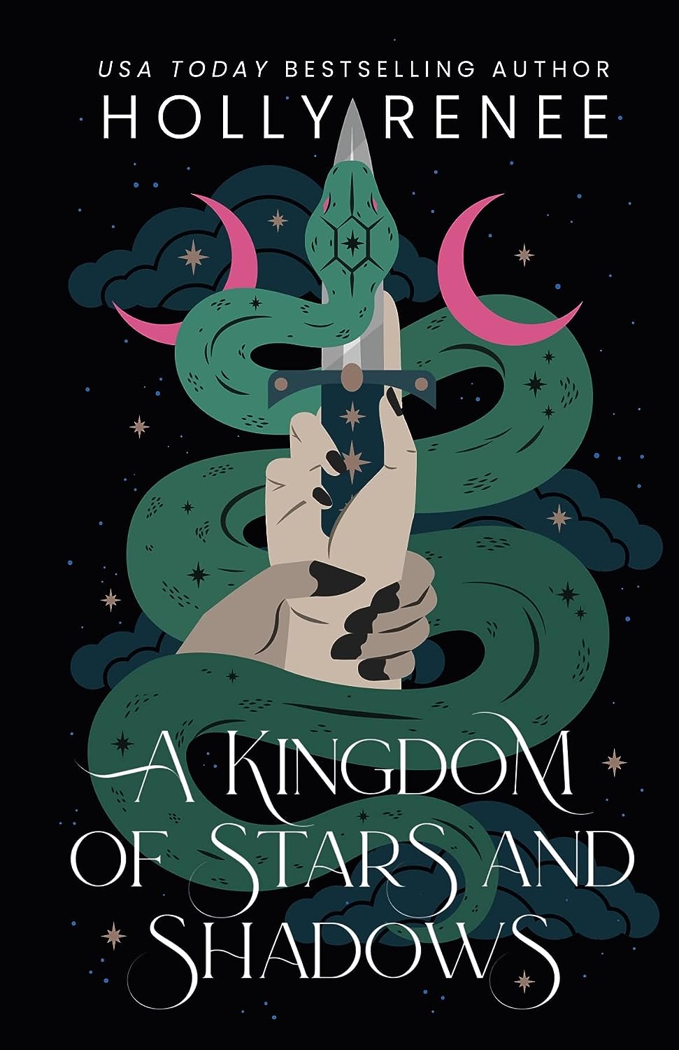 A Kingdom of Stars and Shadows - Holly Renee