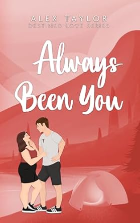 Always Been You - Alex Taylor