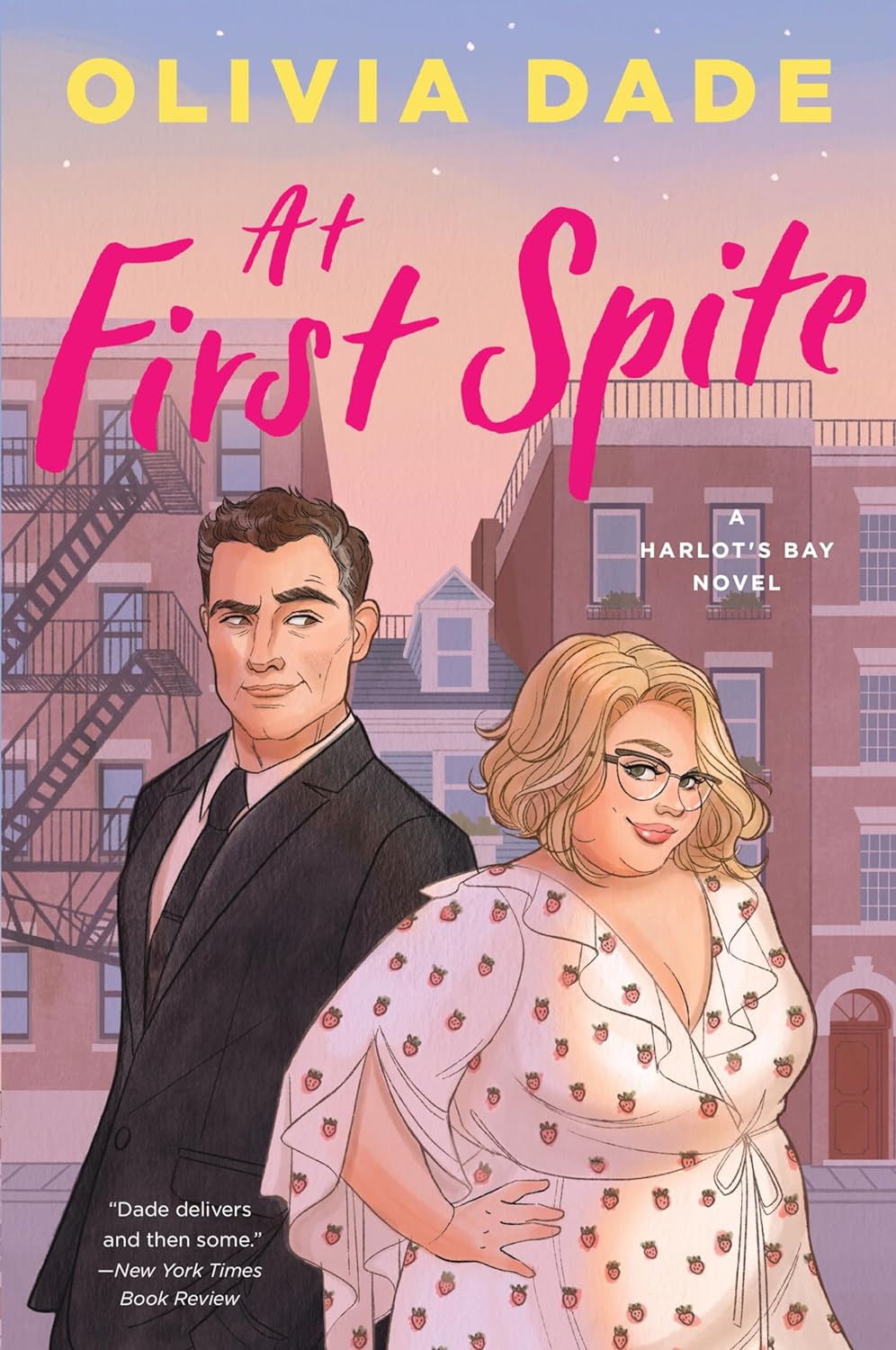 At First Spite - Olivia Dade