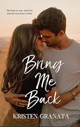Bring Me Back - Kristen Granata