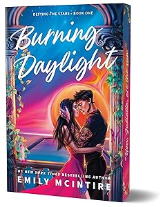 Burning Daylight (Deluxe Edition) - Emily Mcintire