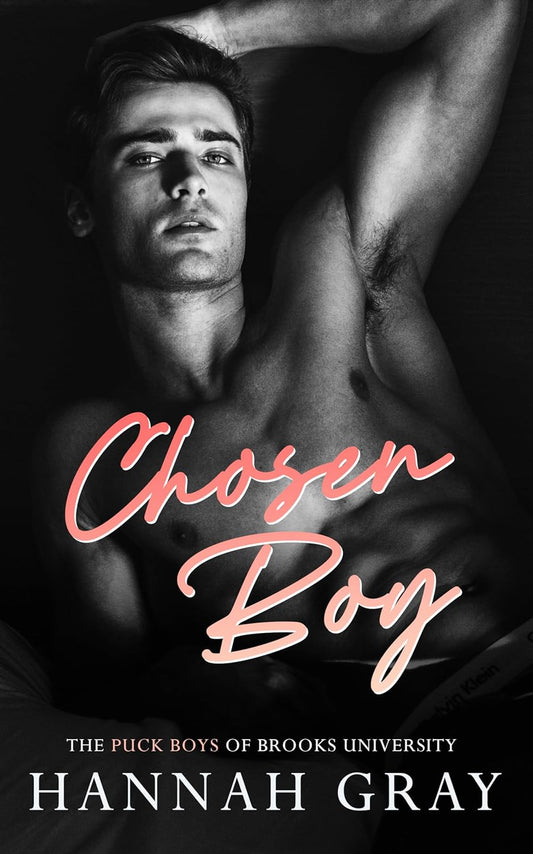 Chosen Boy - Hannah Gray