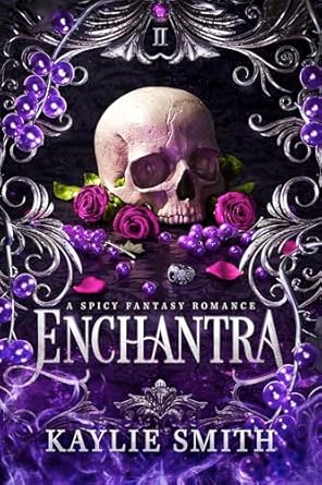 Enchantra - Kaylie Smith