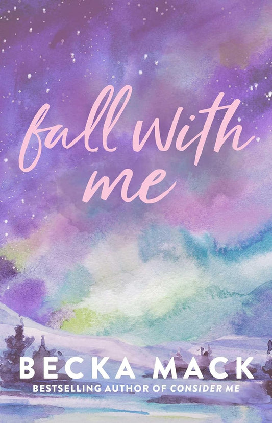 Fall With Me - Becka Mack