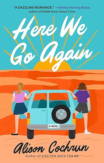 Here We Go Again - Alison Cochrun