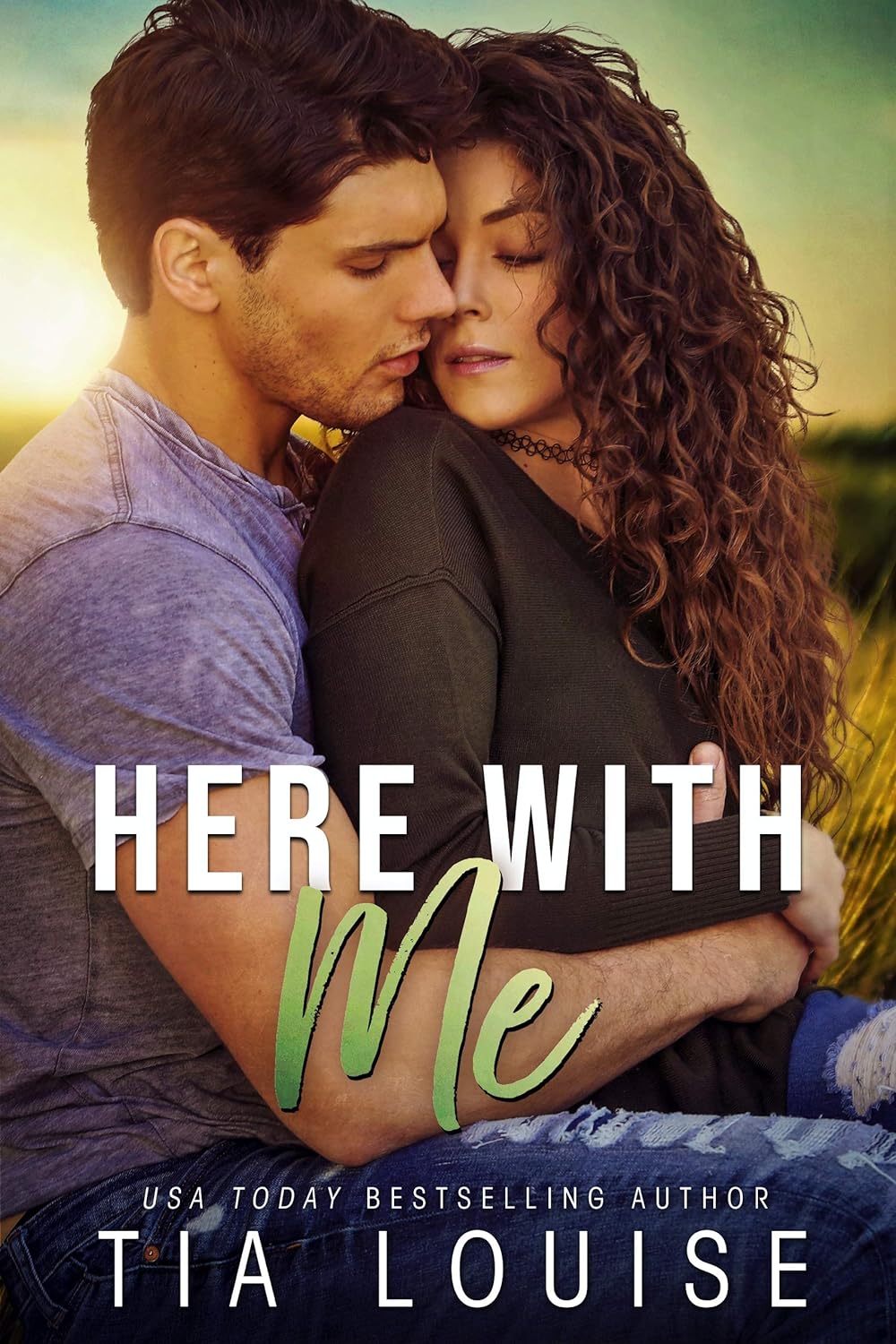Here With Me - Tia Louise