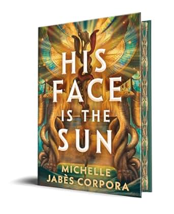 His Face Is The Sun - Michelle Jabes Corpora