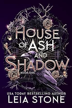 House of Ash and Shadow - Leia Stone
