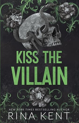 Kiss The Villain - Rina Kent