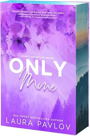 Only Mine (Deluxe Edition) - Laura Pavlov