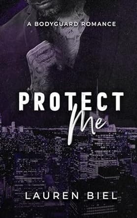 Protect Me - Lauren Biel