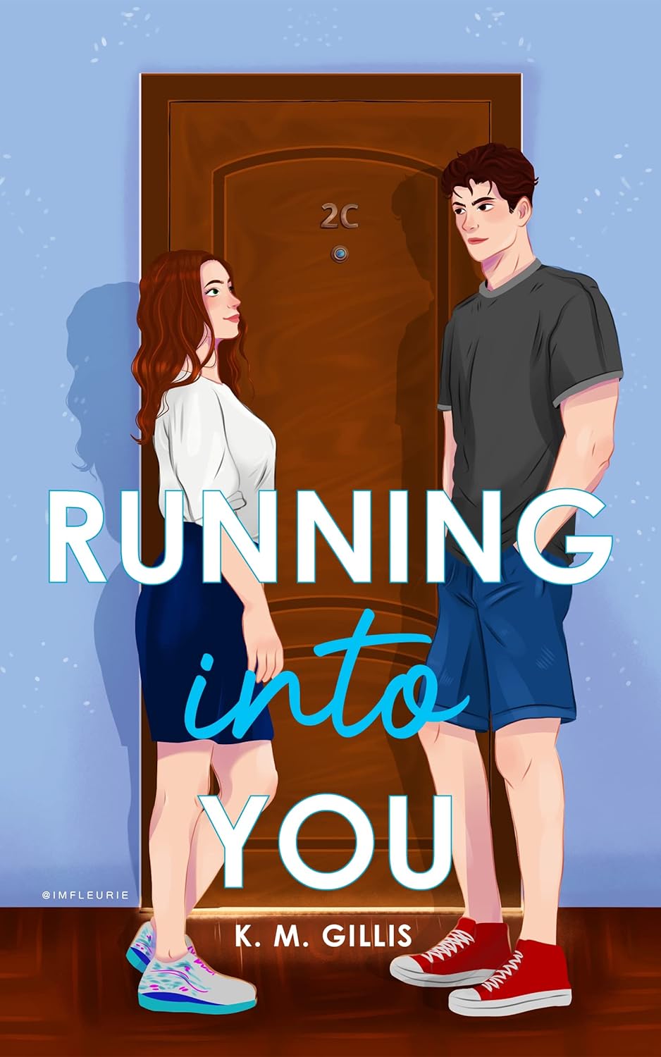 Running Into You - K.M. Gillis