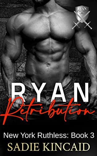 Ryan Retribution - Sadie Kincaid