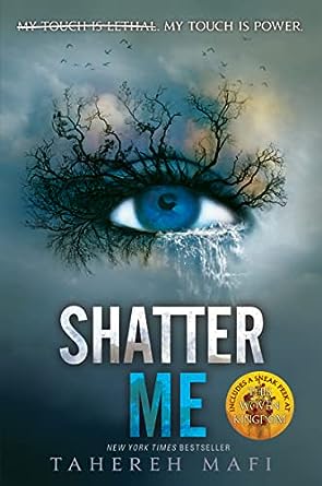 Shatter Me - Tahereh Mafi