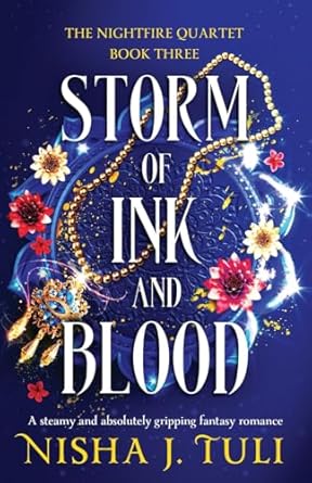 Storm of Ink and Blood - Nisha J. Tuli