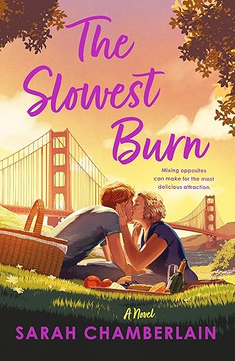 The Slowest Burn -Sarah Chamberlain