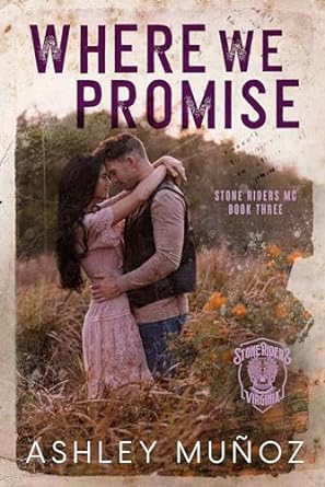 Where We Promise - Ashley Munoz