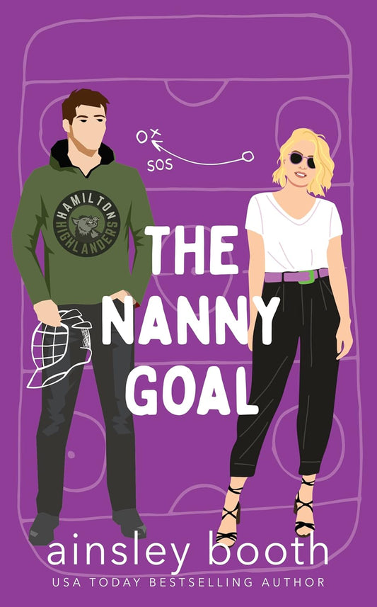 The Nanny Goal - Ainsley Booth