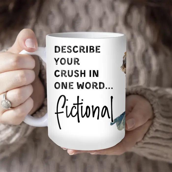 Describe Your Crush Book Lovers mug