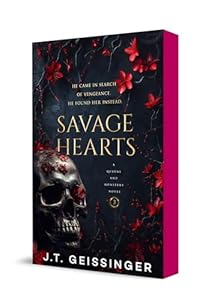 Savage Hearts - J.T. Geissinger