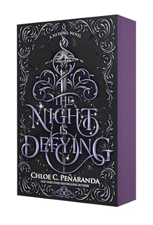 The Night is Defying - Chloe C. Penaranda