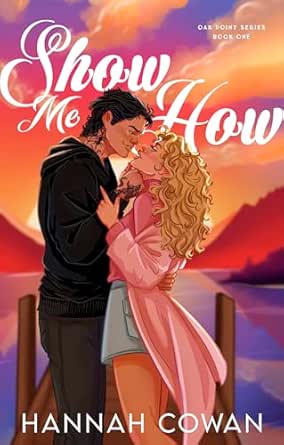 Show Me How - Hannah Cowan