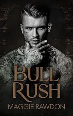 Bull Rush - Maggie Rawdon