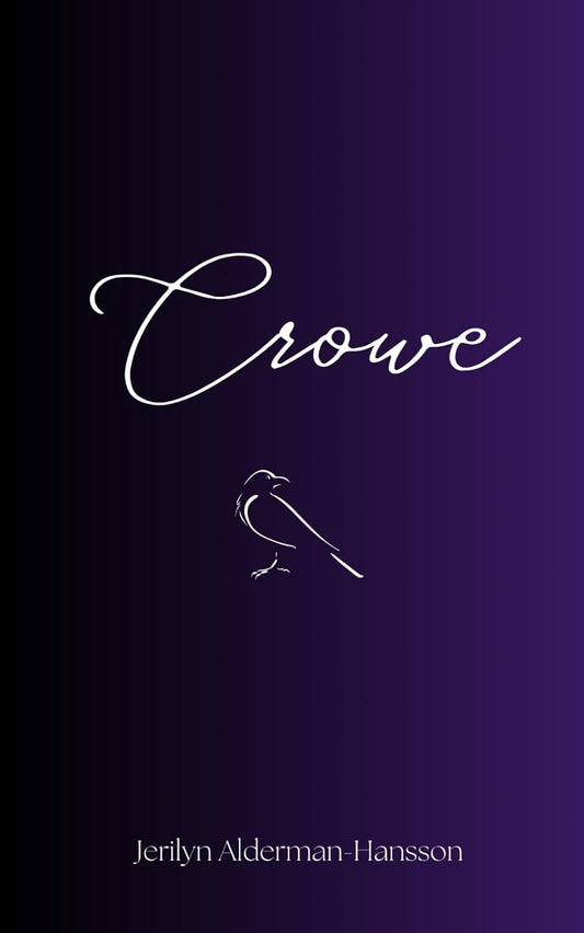 Crowe - Jerilyn Alderman-Hansson
