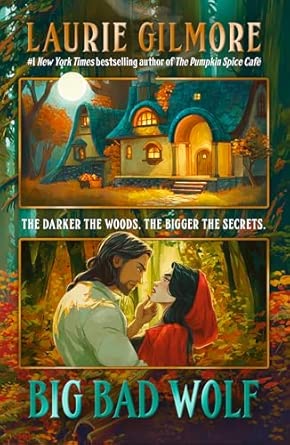 Big Bad Wolf - Laurie Gilmore *September 8, 2026*
